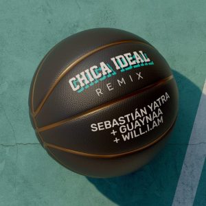 Sebastian Yatra Ft. Guayana, Will.i.am – Chica Ideal (Remix)